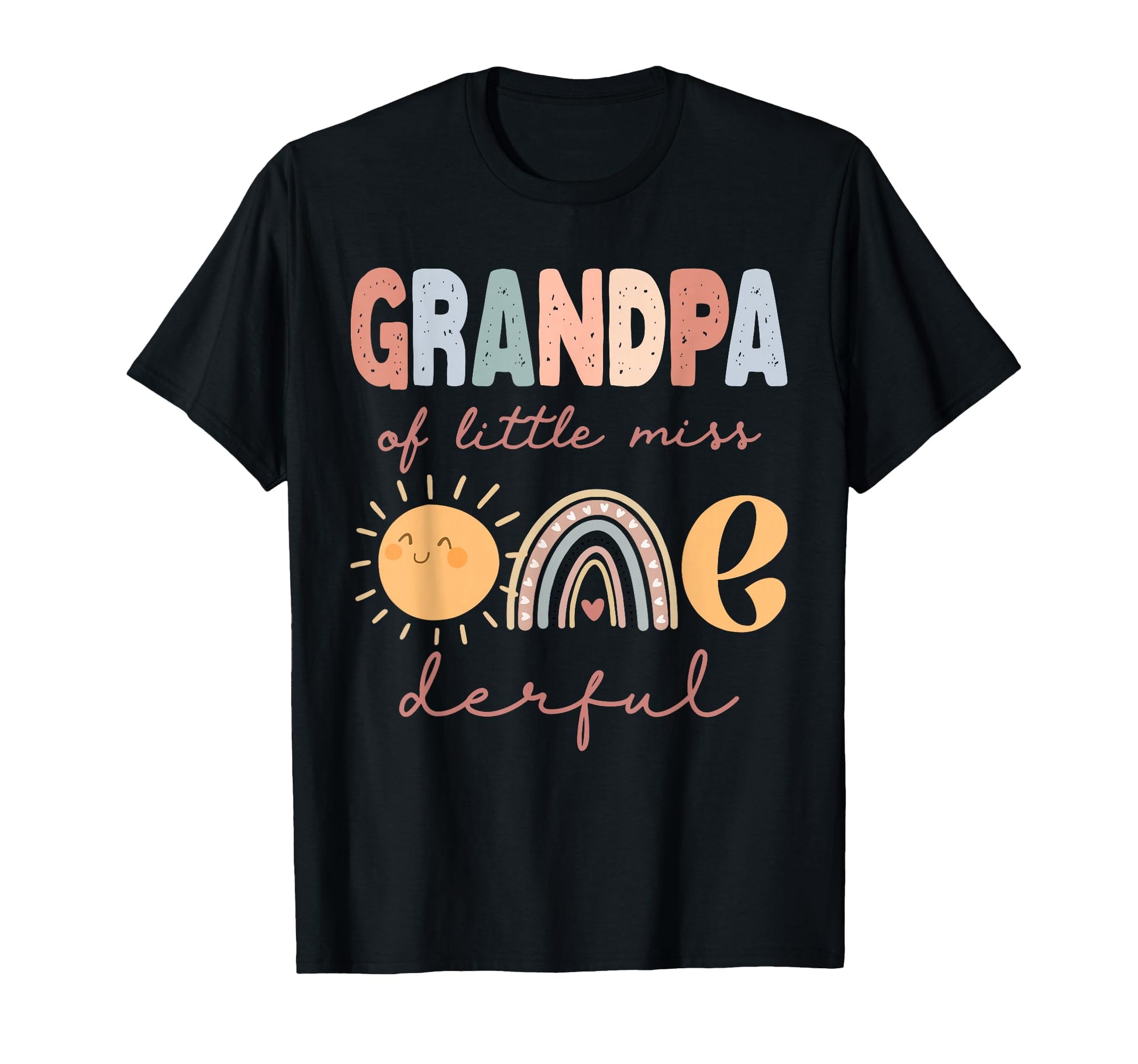Grandpa Little Miss Onederful T-Shirt - Fun Novelty Design for Adults - T-Shirt, Sweatshirt, Hoodie