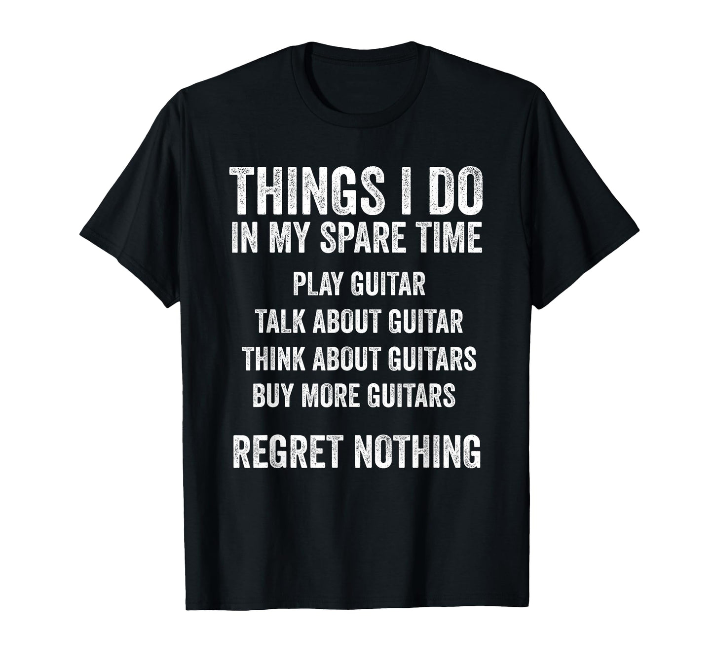 Funny Guitar Dad Regret Nothing T-Shirt - Trendy Graphic Men Women - T-Shirt, Sweatshirt, Hoodie