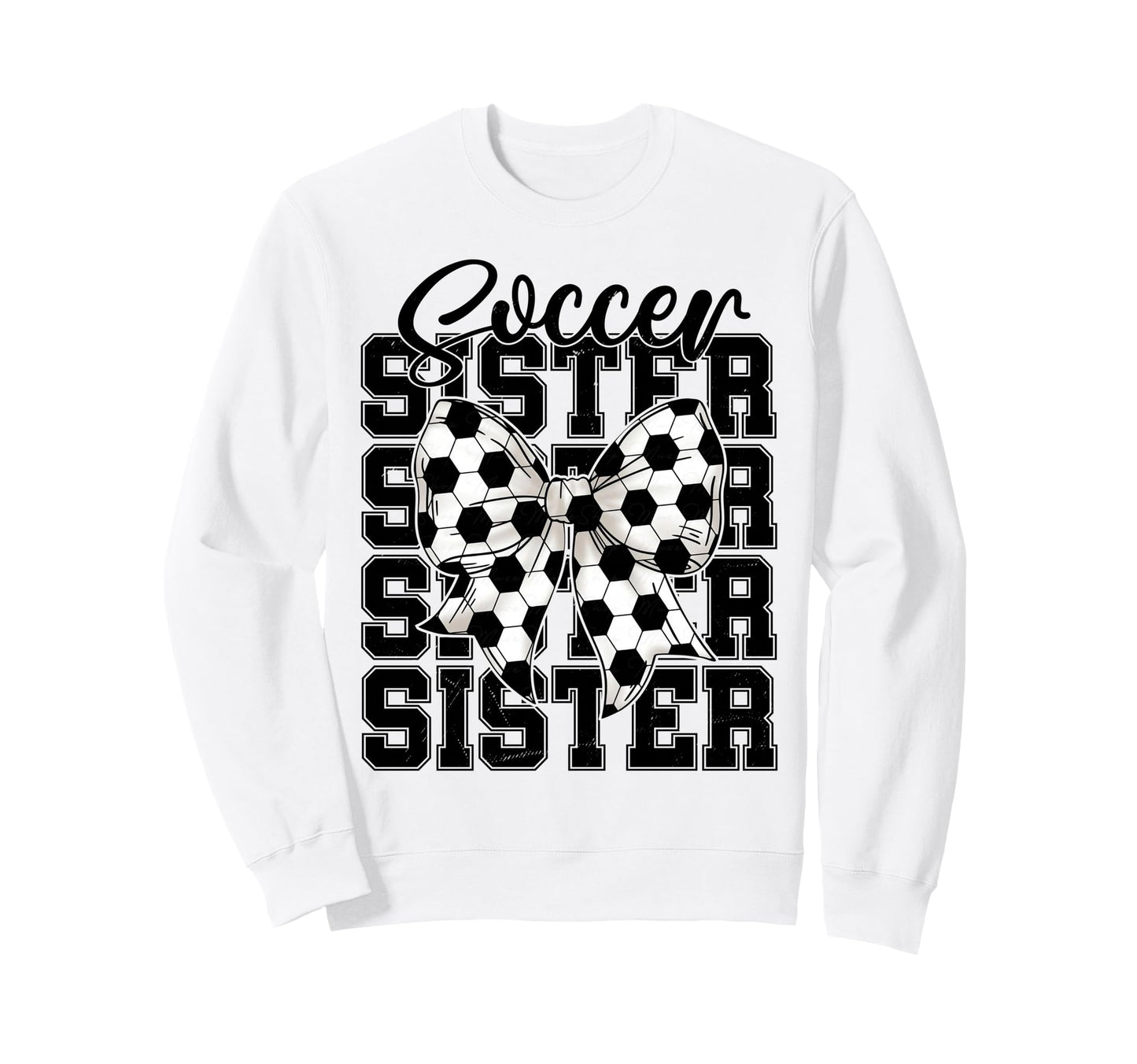 Soccer Sister Coquette Bow Sweatshirt - Fun Novelty Design Men Women - T-Shirt, Sweatshirt, Hoodie