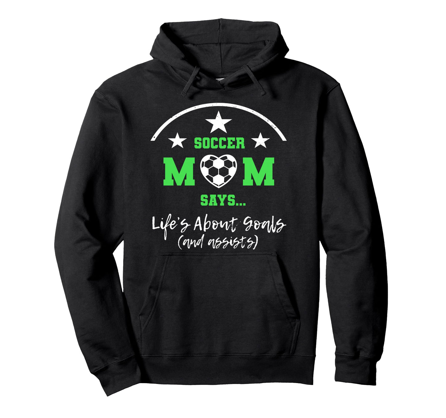Lifes About Goals And Assists Stuff Hoodie - Streetwear Style for Adults - T-Shirt, Sweatshirt, Hoodie