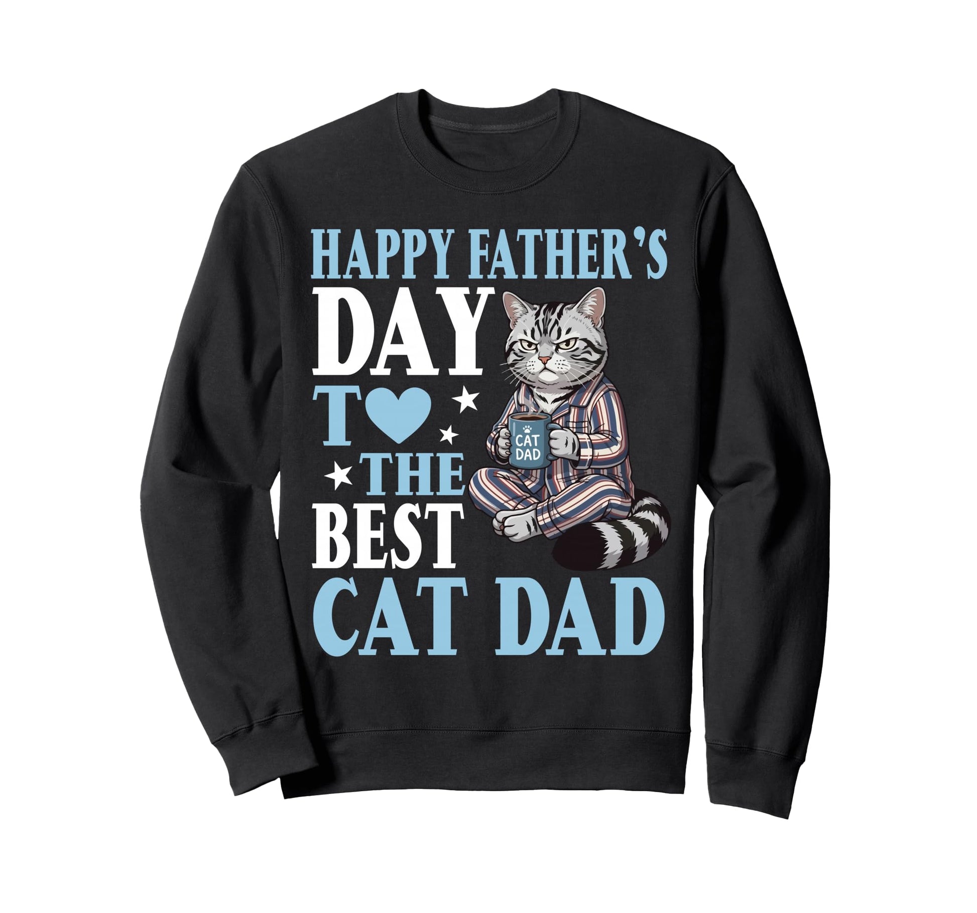 Happy Fathers Day To Best American Sweatshirt - Graphic Print for Adults - T-Shirt, Sweatshirt, Hoodie
