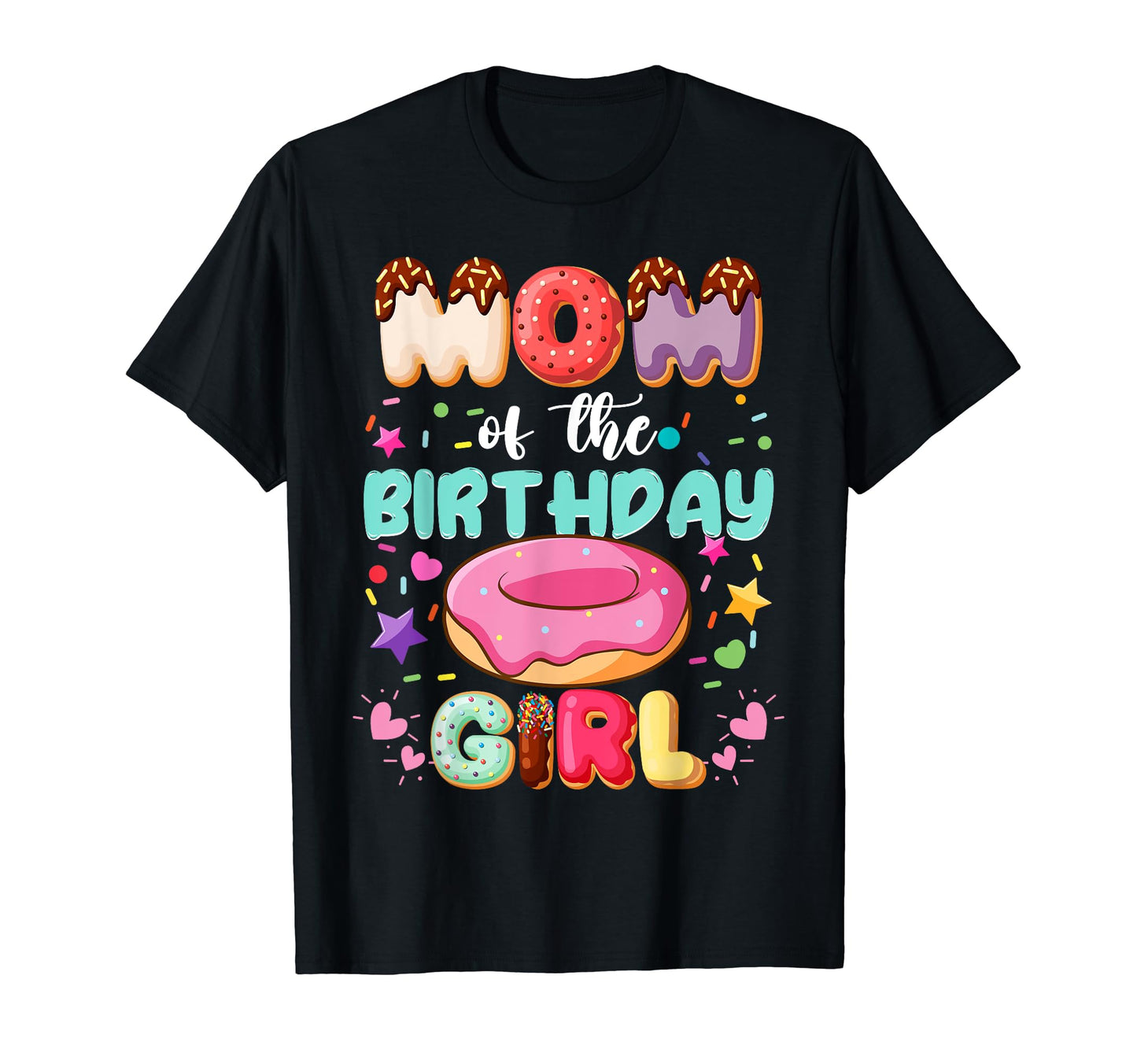 Mom And Dad Birthday Daughter Donut T-Shirt - Trendy Graphic Men Women - T-Shirt, Sweatshirt, Hoodie