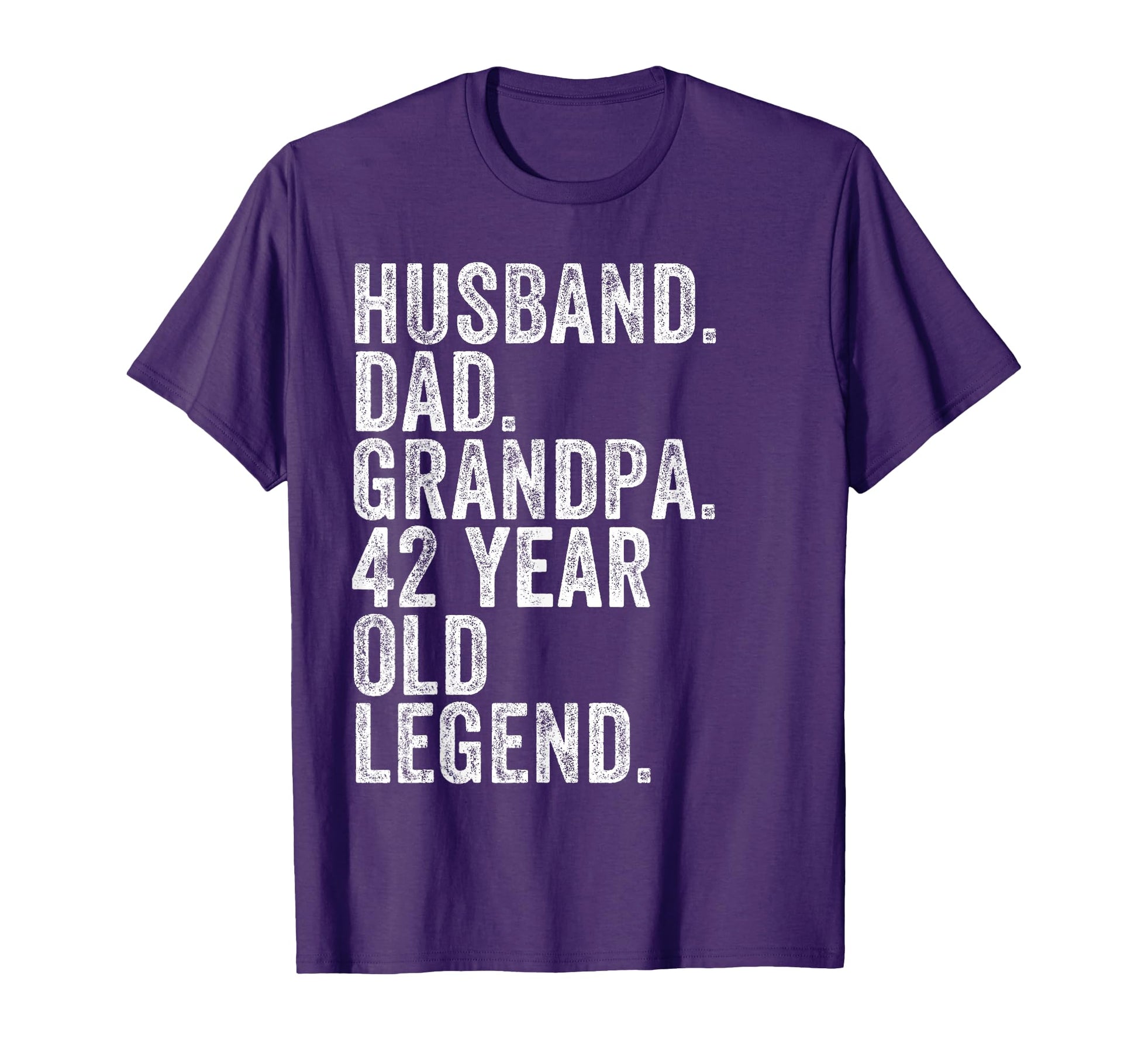 Husband Dad Grandpa 42 Year Old T-Shirt - Aesthetic Graphic Men Women - T-Shirt, Sweatshirt, Hoodie