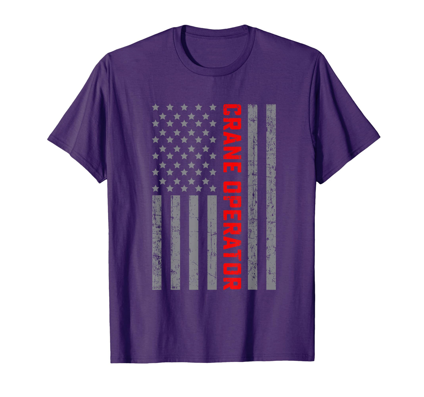 Crane Operator Us Flag Dad T-Shirt - Fun Novelty Design Unisex - T-Shirt, Sweatshirt, Hoodie