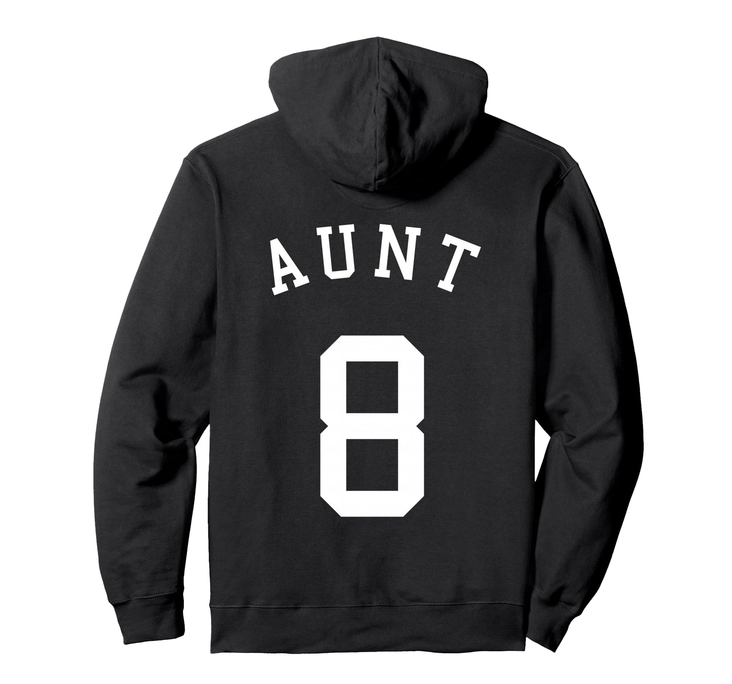 Aunt Team Uniform No 8 Soccer Basketball Hoodie - Graphic Print Unisex - T-Shirt, Sweatshirt, Hoodie