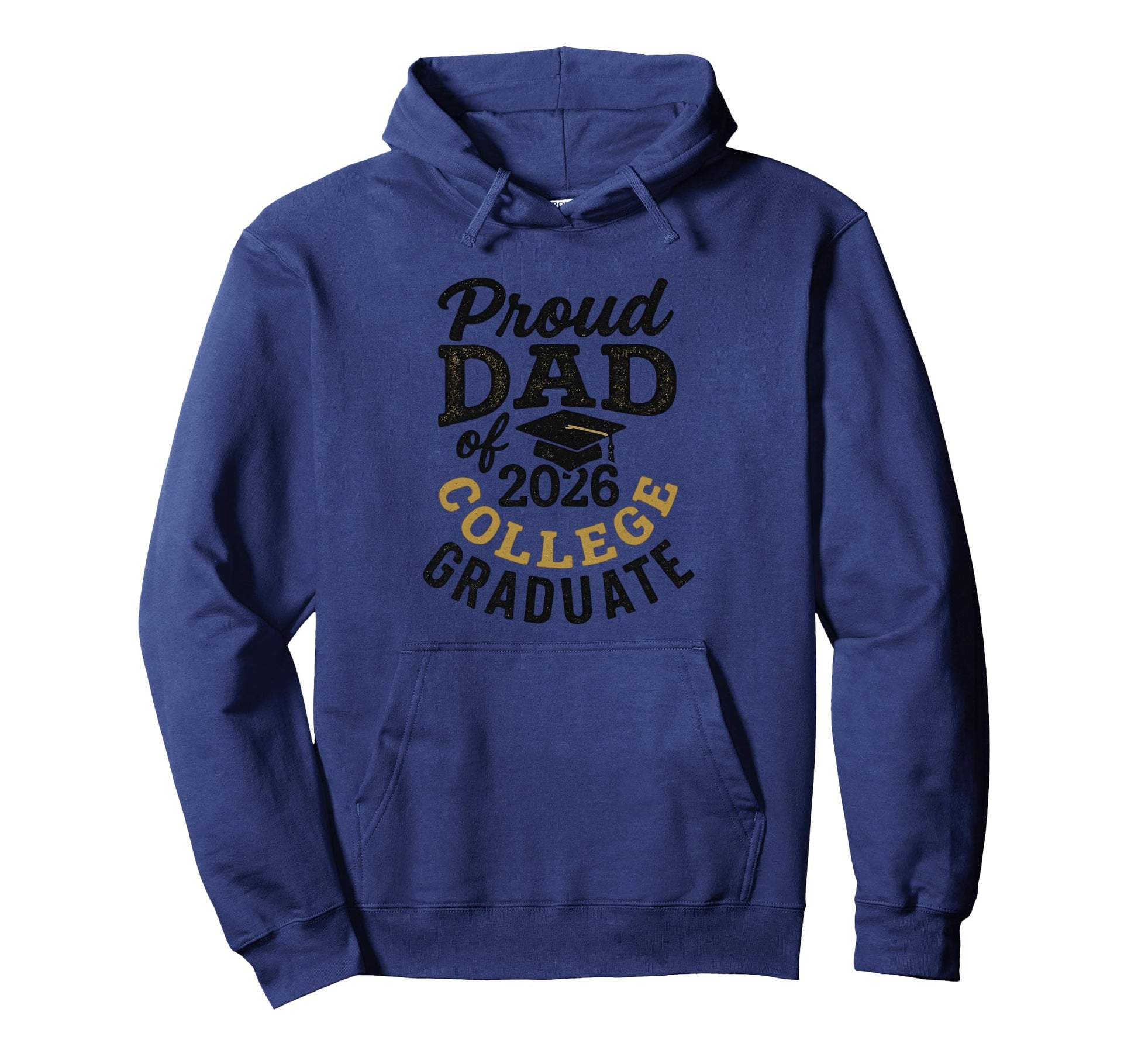 University Graduate Proud Dad Theme Hoodie - Trendy Graphic Unisex - T-Shirt, Sweatshirt, Hoodie