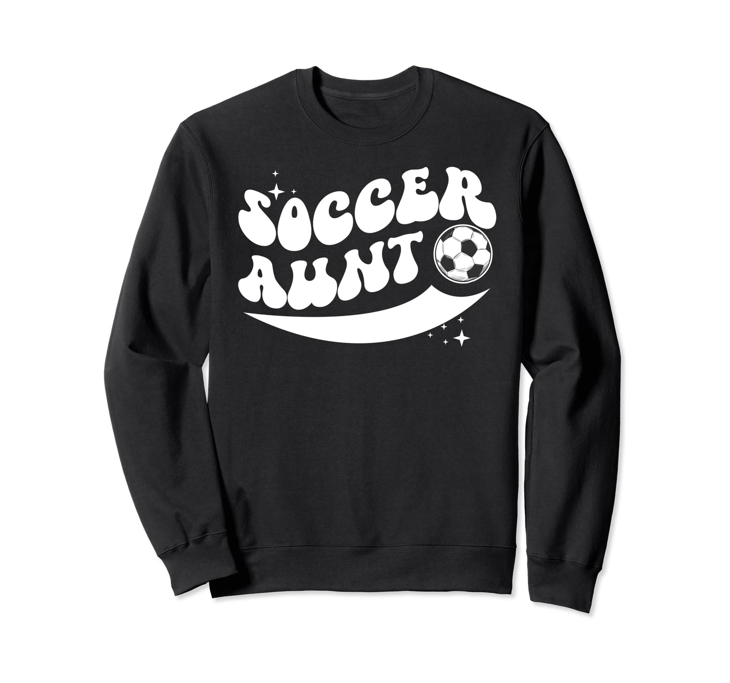 Groovy Soccer Aunt Soccer Player Sweatshirt - Novelty Apparel for Adults - T-Shirt, Sweatshirt, Hoodie