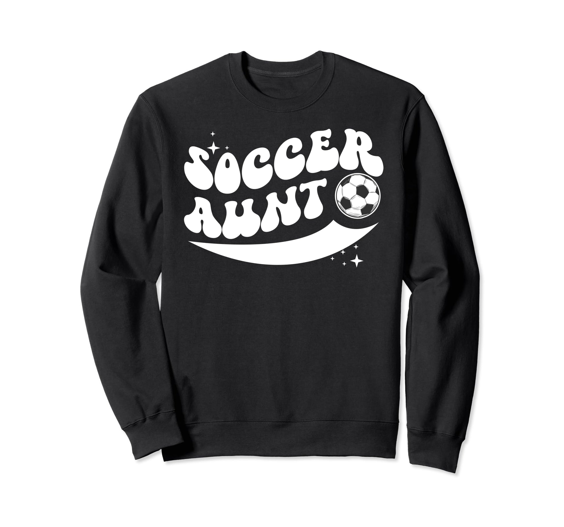 Groovy Soccer Aunt Soccer Player Sweatshirt - Novelty Apparel for Adults - T-Shirt, Sweatshirt, Hoodie