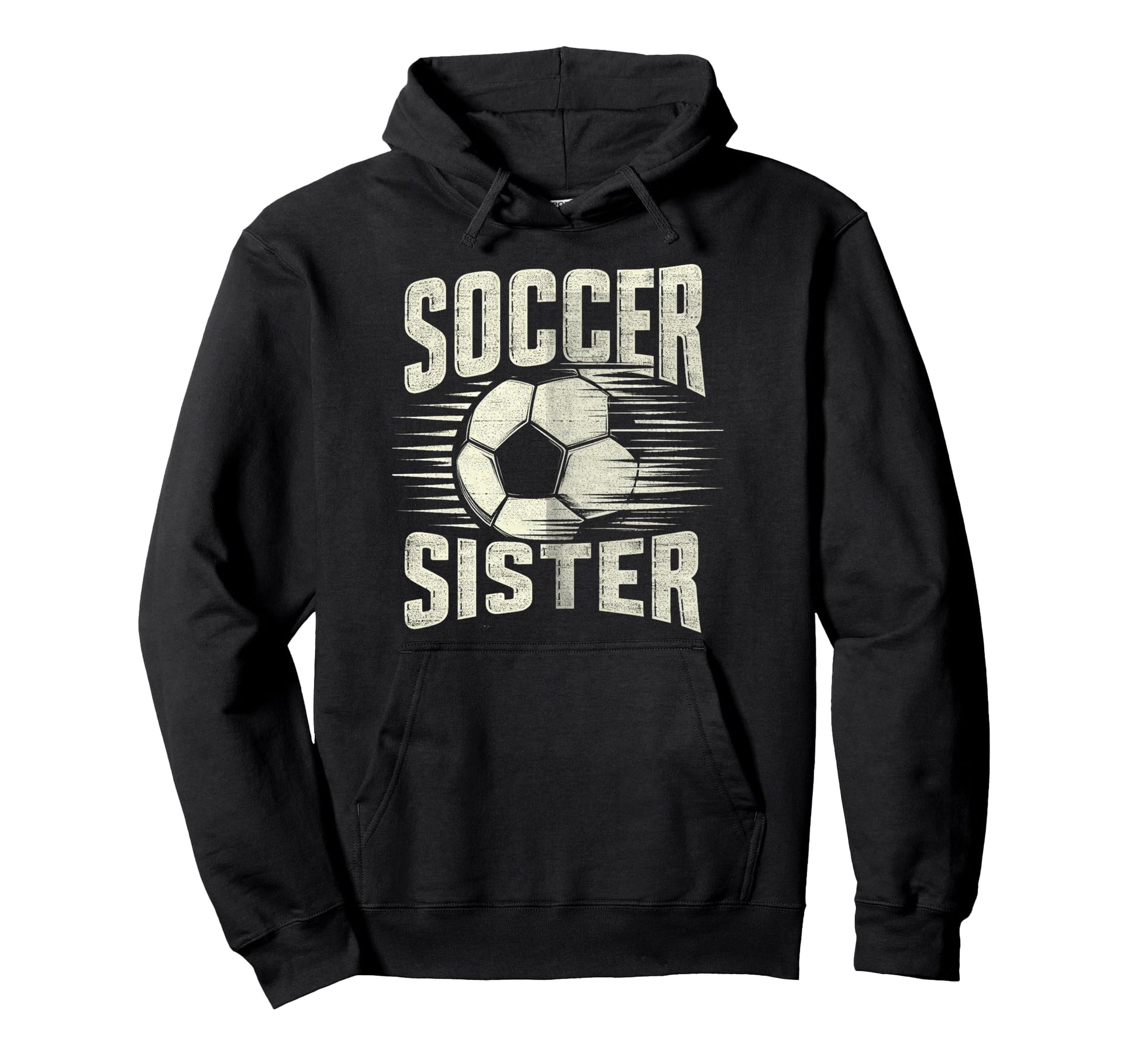 Soccer Sister Football Lover Gifts Hoodie - Aesthetic Graphic for Adults - T-Shirt, Sweatshirt, Hoodie
