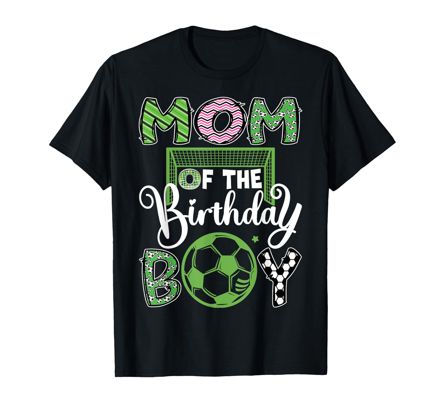 Mom Birthday Soccer Player T-Shirt - Casual Everyday Wear for Adults - T-Shirt, Sweatshirt, Hoodie