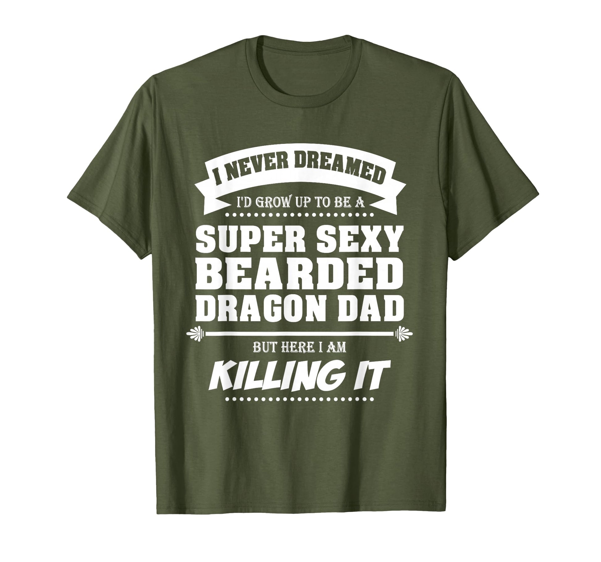 Bearded Dragon Dad Funny Fathers Day T-Shirt - Streetwear Style Unisex - T-Shirt, Sweatshirt, Hoodie