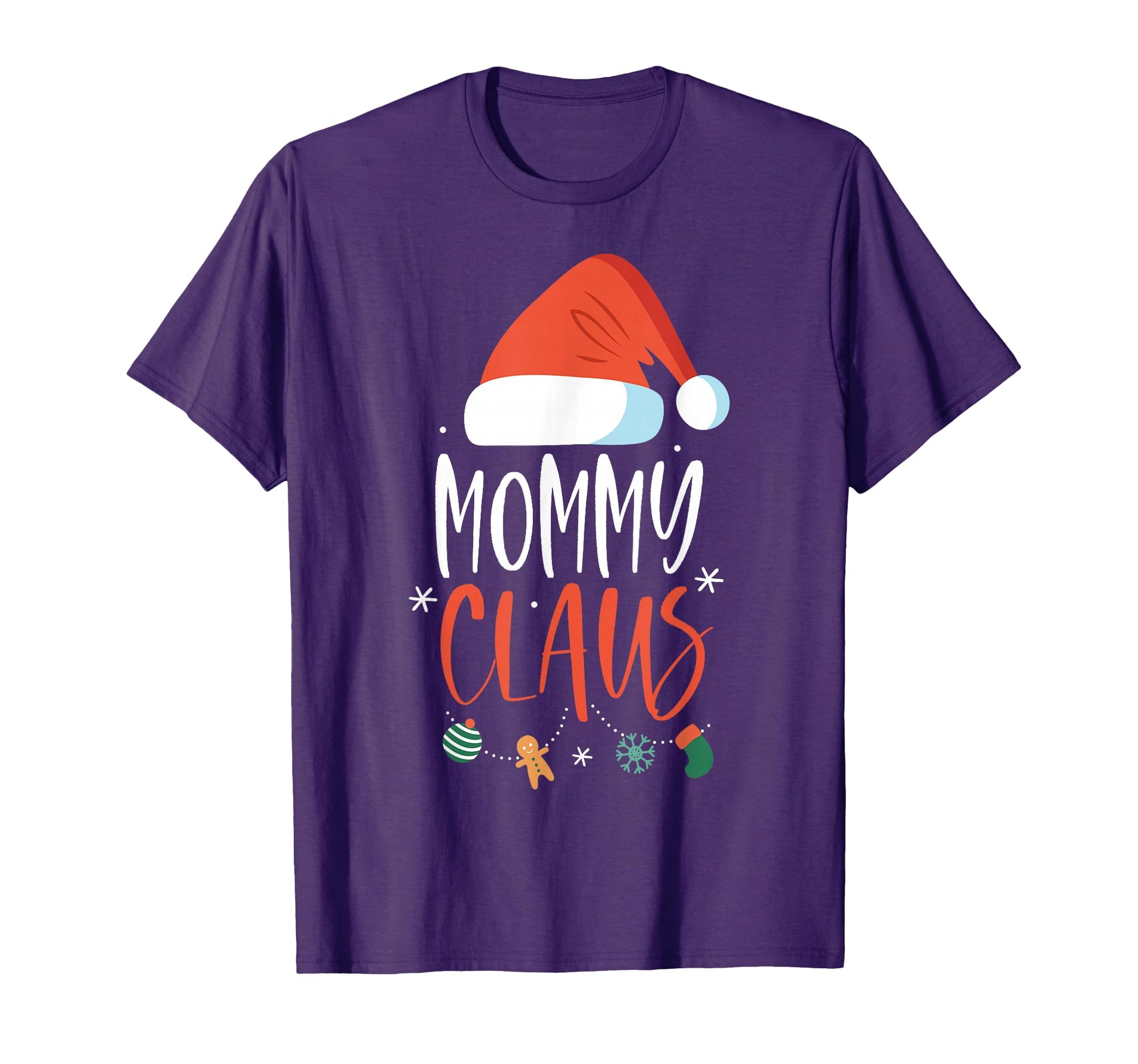 Mommy Claus Funny Family Couples T-Shirt - Fun Novelty Design for Adults - T-Shirt, Sweatshirt, Hoodie