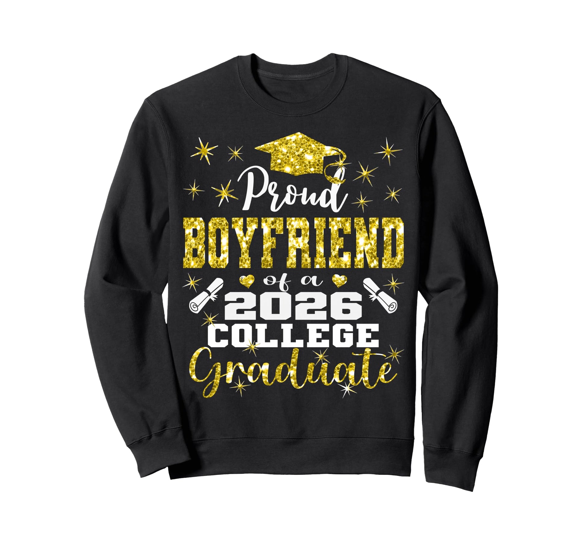 Proud Boyfriend 2026 College Sweatshirt - Unique Graphic Men Women - T-Shirt, Sweatshirt, Hoodie