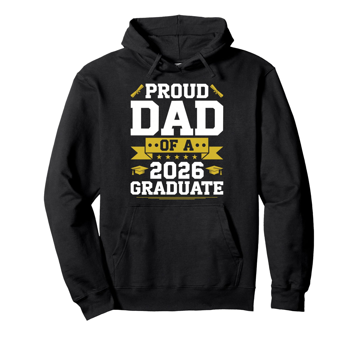 Proud Dad 2026 Graduate Graduation Hoodie - Trendy Graphic Men Women - T-Shirt, Sweatshirt, Hoodie