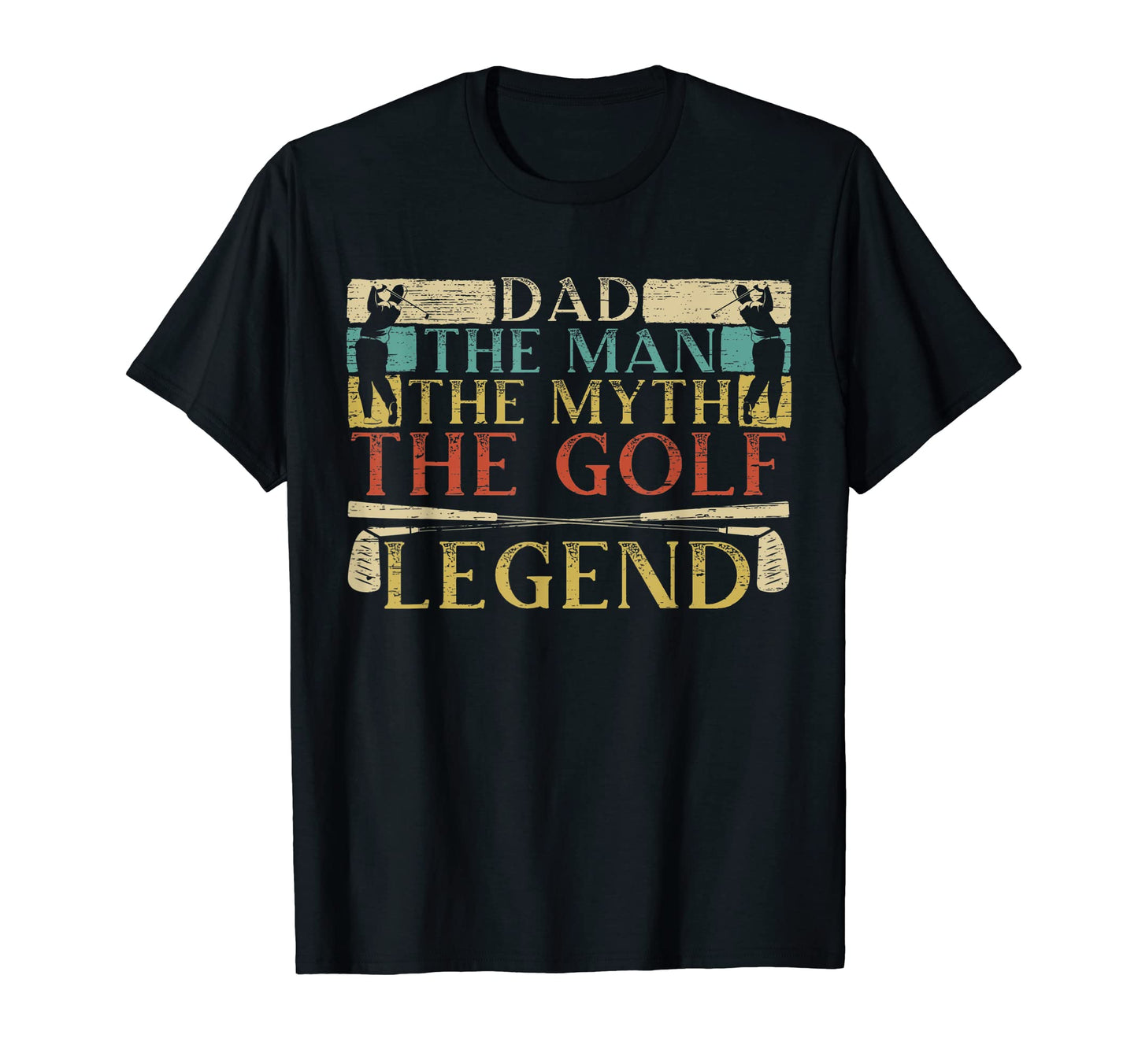 Mens Dad Myth Golf Legend Golfer T-Shirt - Streetwear Style for Adults - T-Shirt, Sweatshirt, Hoodie