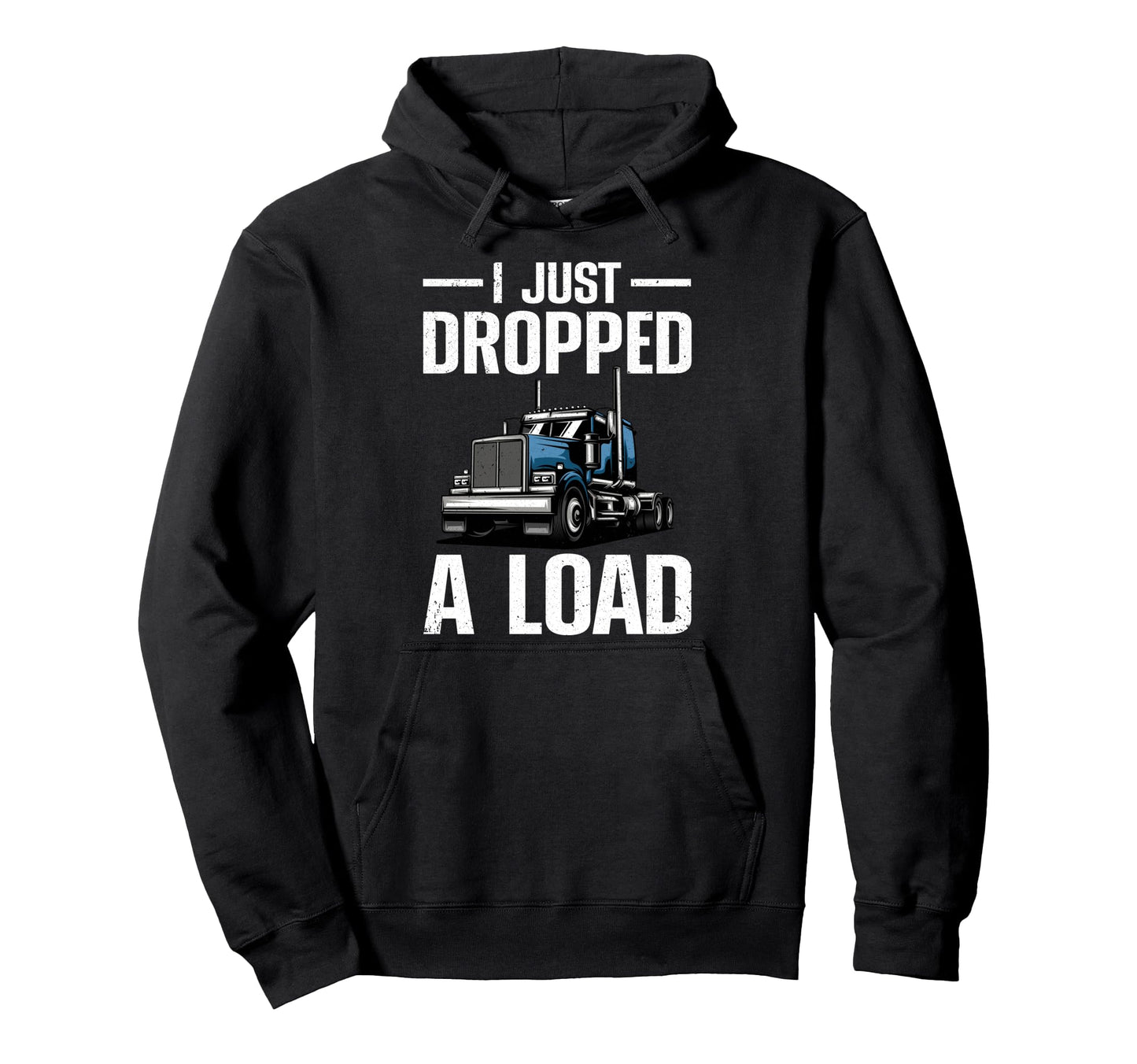 Best Truck Driver Art Dad Trucking Hoodie - Casual Everyday Wear Unisex - T-Shirt, Sweatshirt, Hoodie