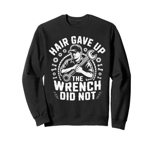 Bald Mechanic Baldy Baldness Sweatshirt - Casual Everyday Wear for Adults - T-Shirt, Sweatshirt, Hoodie
