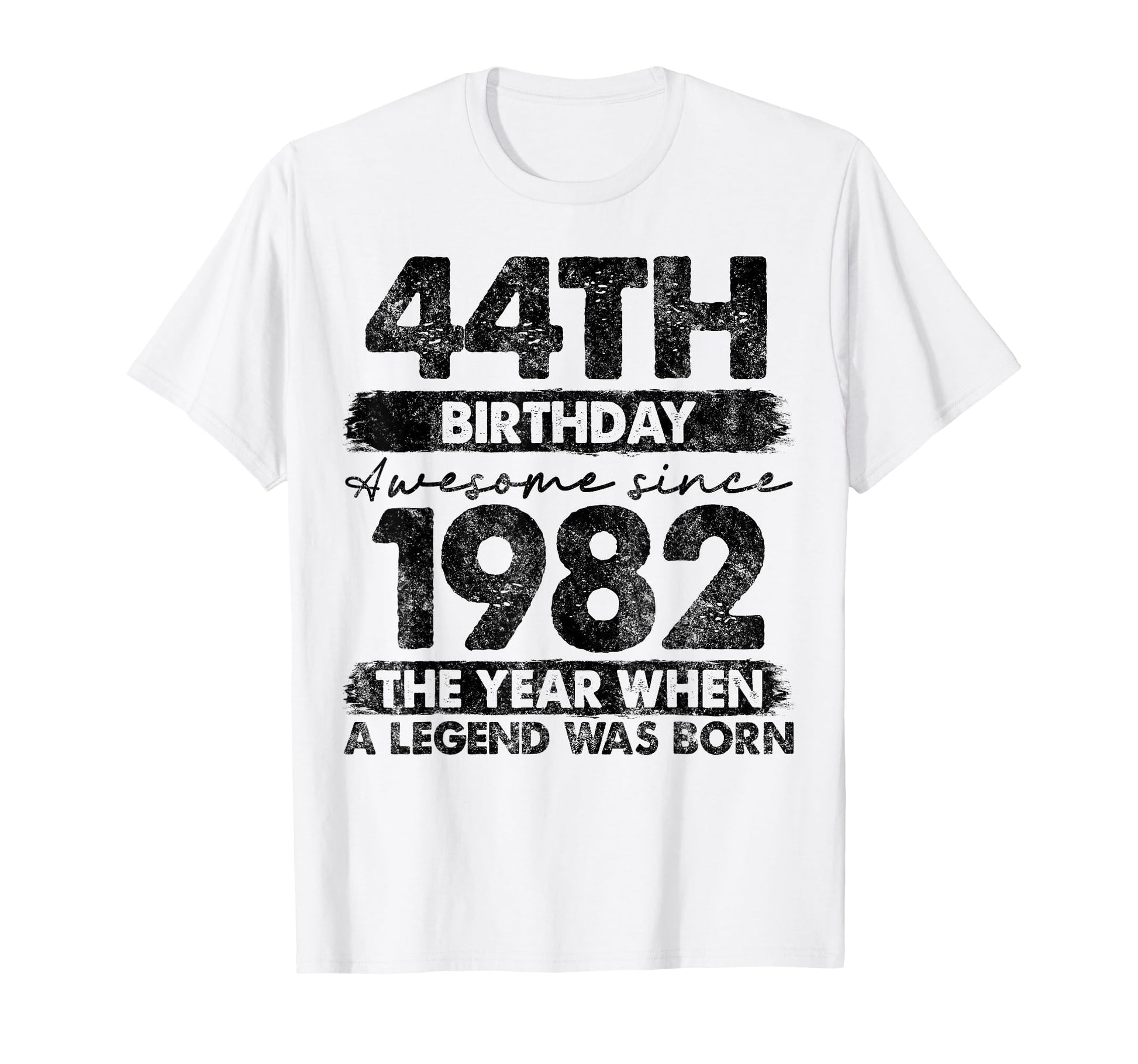 44 Year Old Gifts 1982 44Th T-Shirt - Casual Everyday Wear Men Women - T-Shirt, Sweatshirt, Hoodie