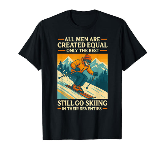 70Th Birthday Skier Gifts 70 Years T-Shirt - Streetwear Style Men Women - T-Shirt, Sweatshirt, Hoodie