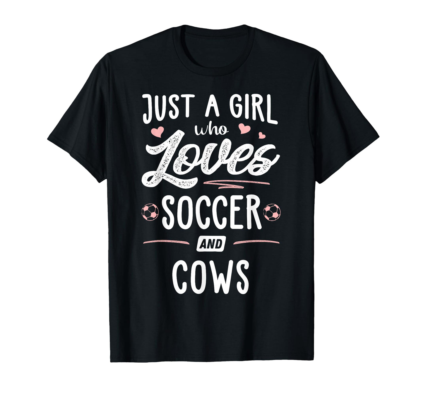 Just Who Loves Soccer And Cows Gift T-Shirt - Aesthetic Graphic for Adults - T-Shirt, Sweatshirt, Hoodie