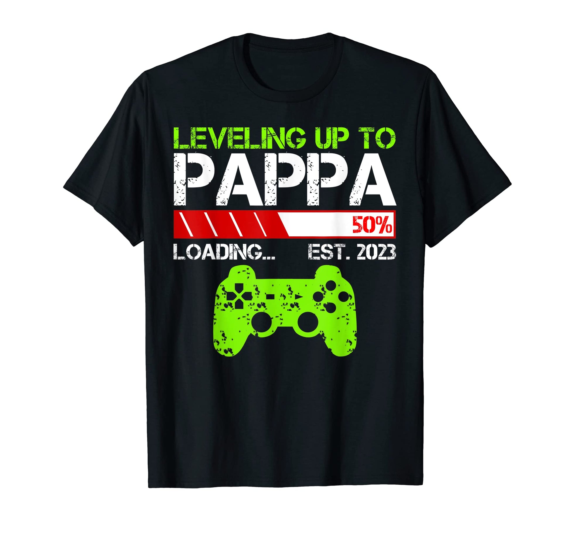 Mens Leveling Up To Pappa Est 2023 T-Shirt - Fun Novelty Design Men Women - T-Shirt, Sweatshirt, Hoodie
