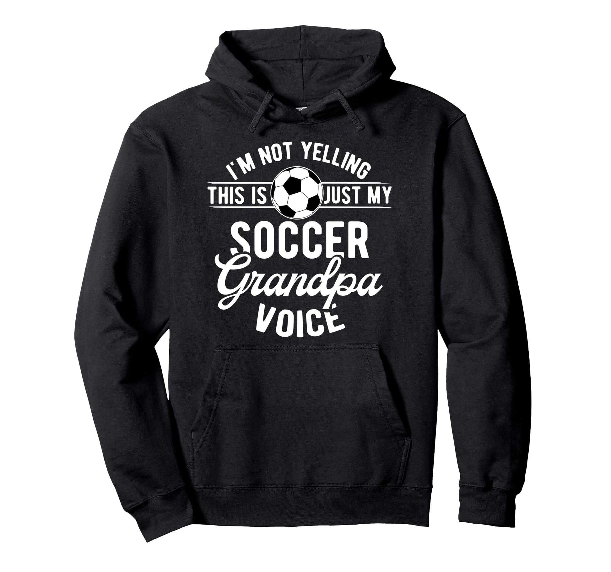 My Soccer Grandpa Voice Soccer Player Hoodie - Graphic Print for Adults - T-Shirt, Sweatshirt, Hoodie