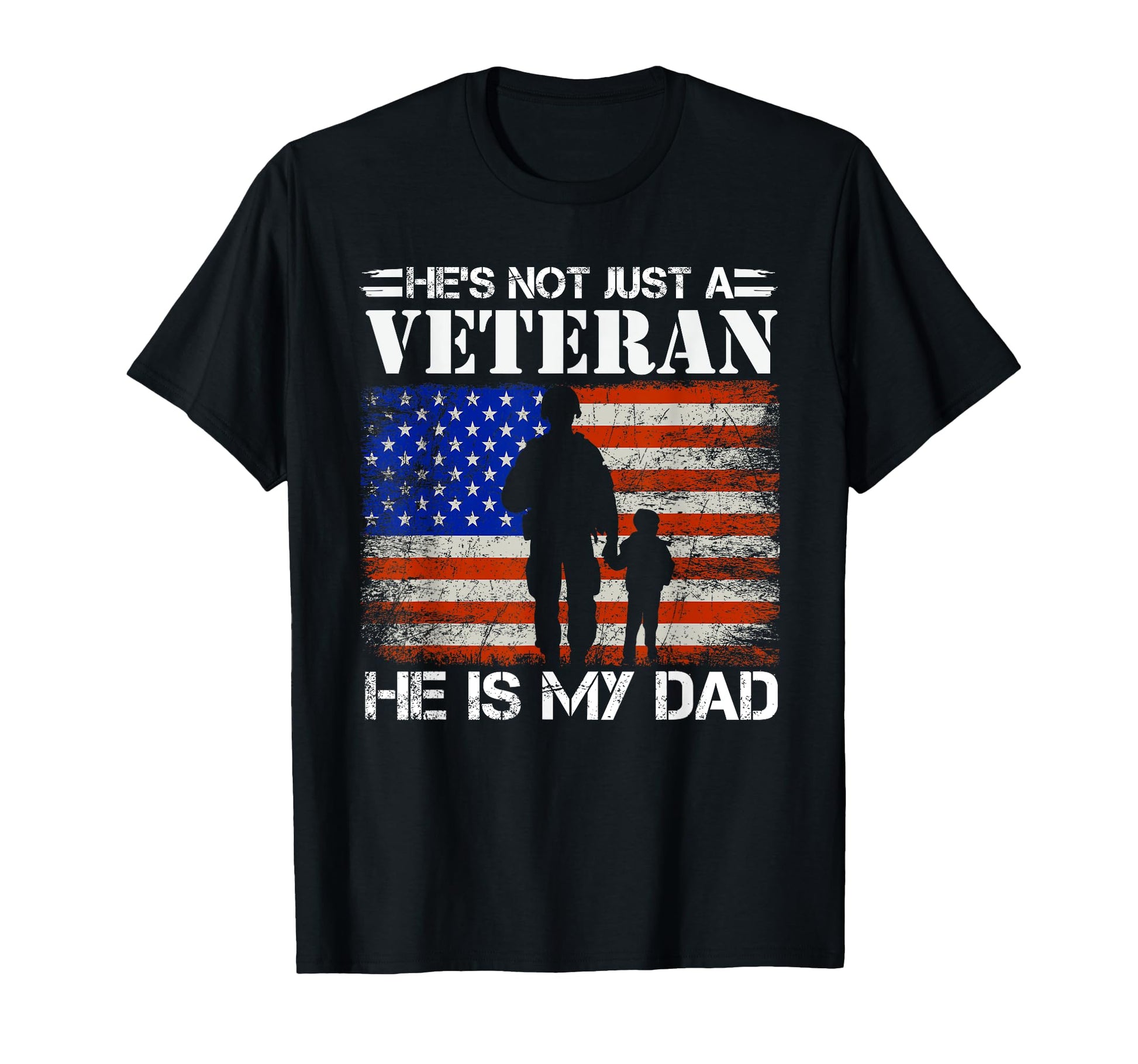 Us Flag Veteran Day He Is Not Just Veteran T-Shirt - Graphic Print Unisex - T-Shirt, Sweatshirt, Hoodie