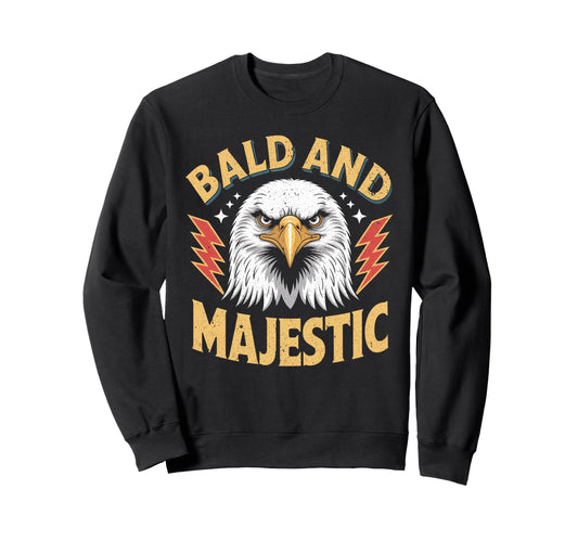 Bald Majestic Sexy Bald Guy Funny Sweatshirt - Unique Graphic for Adults - T-Shirt, Sweatshirt, Hoodie
