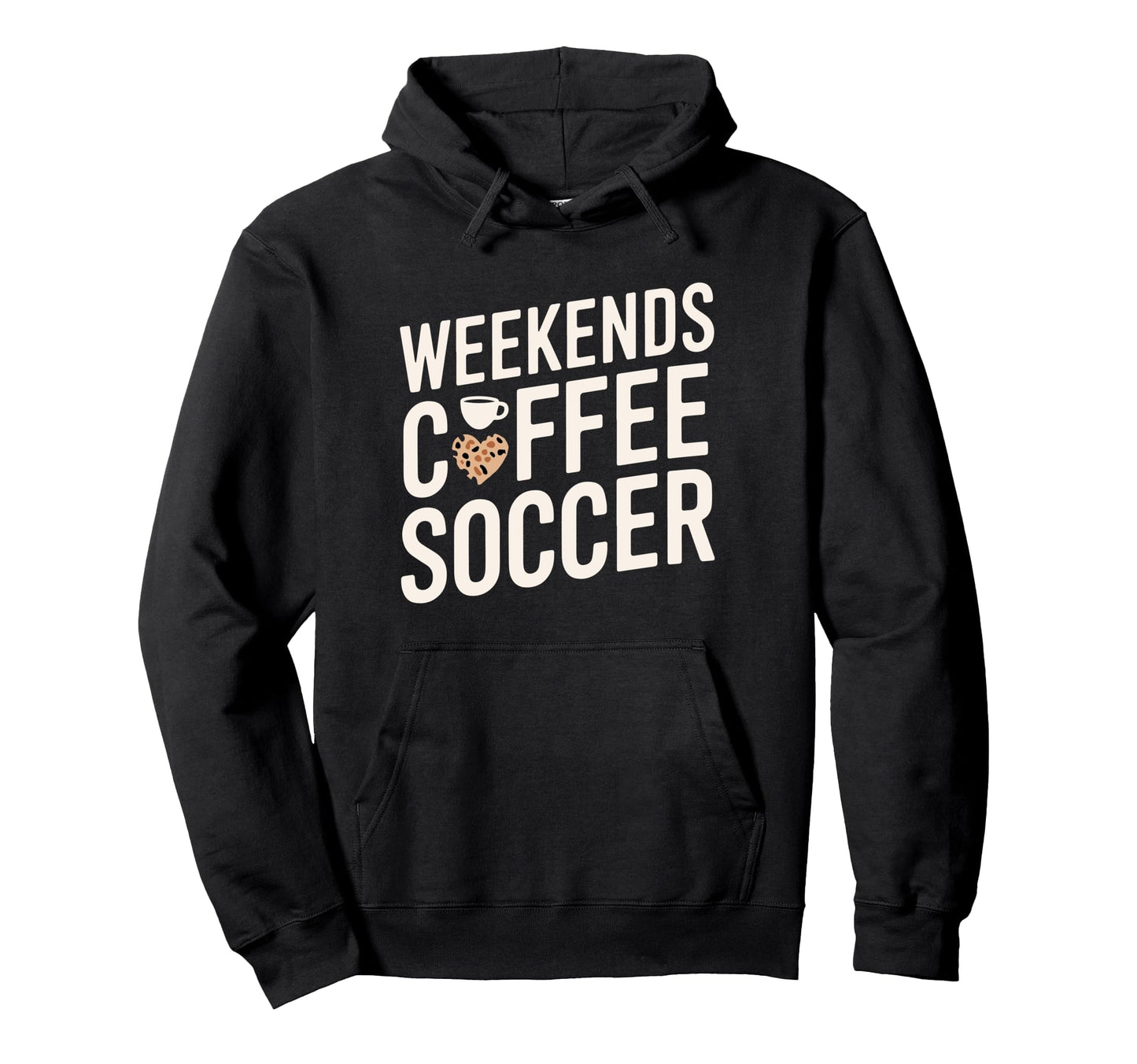 Weekends Coffee And Soccer Mom Life Hoodie - Trendy Graphic Men Women - T-Shirt, Sweatshirt, Hoodie