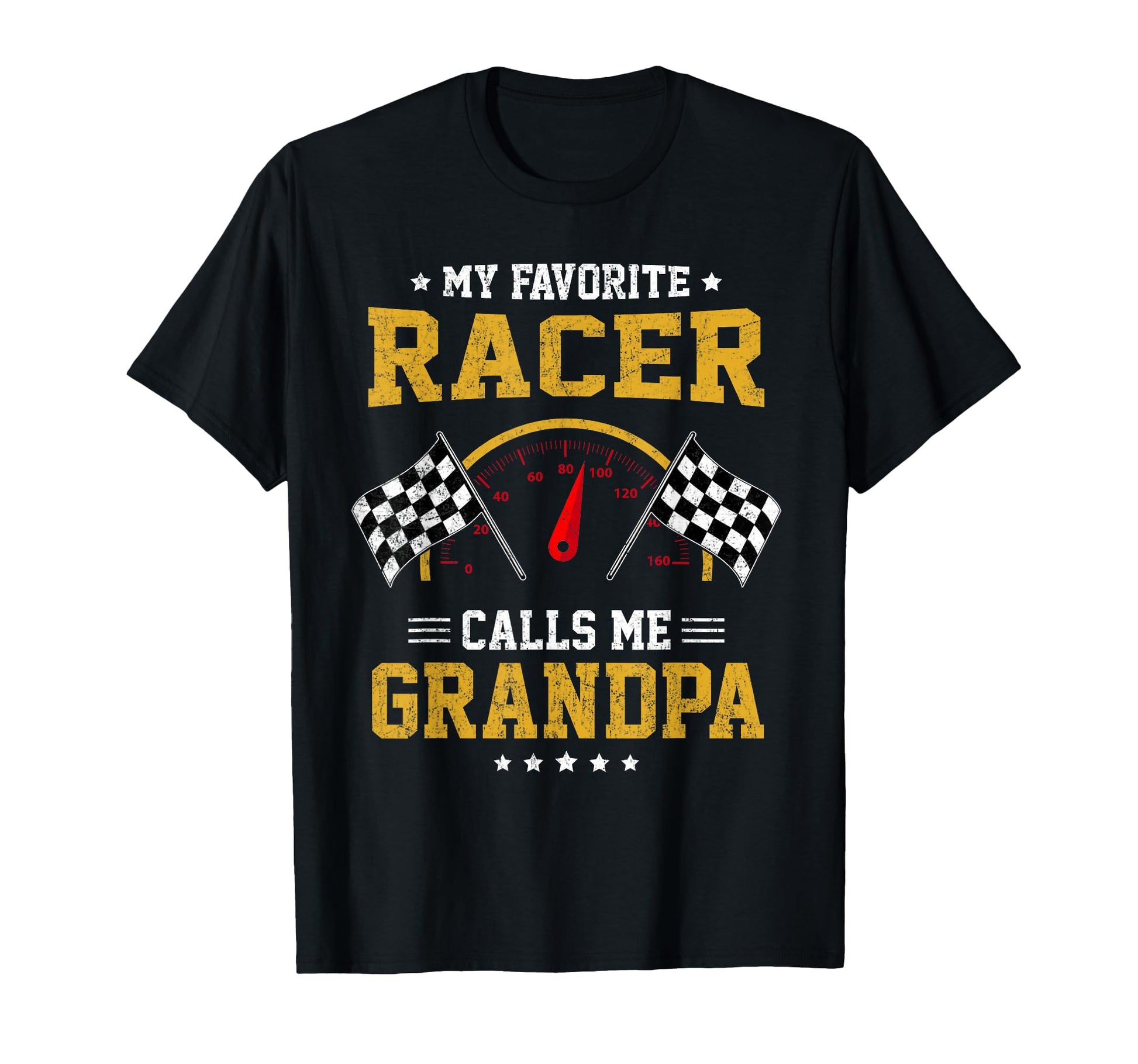 My Favorite Racer Calls Me Grandpa Racing T-Shirt - Graphic Print Unisex - T-Shirt, Sweatshirt, Hoodie