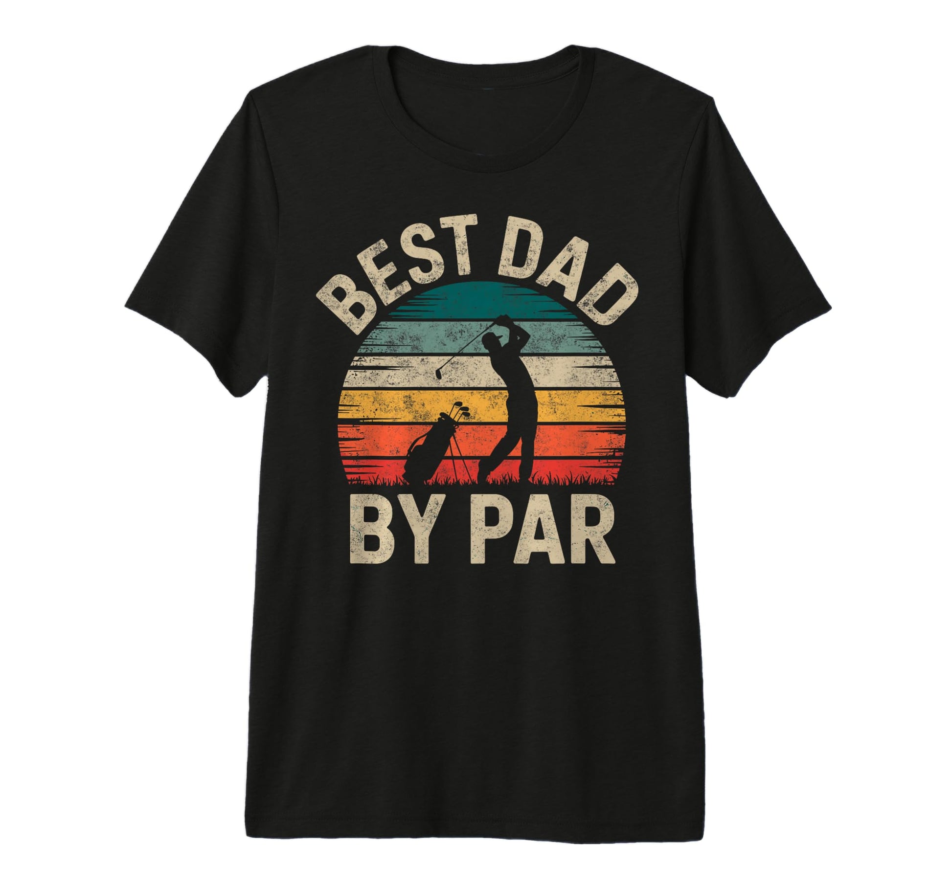 Golf Golfer Golfing Best Dad Par Golf Joke T-Shirt - Graphic Print Unisex - T-Shirt, Sweatshirt, Hoodie