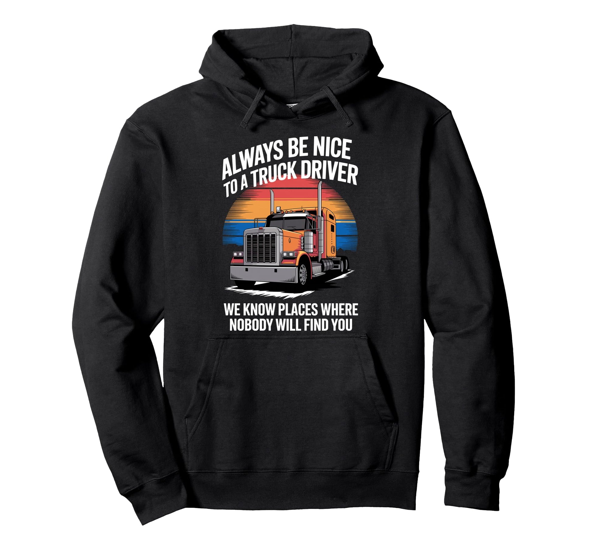 Best Truck Driver Art Dad Trucking Cdl Hoodie - Unique Graphic for Adults - T-Shirt, Sweatshirt, Hoodie