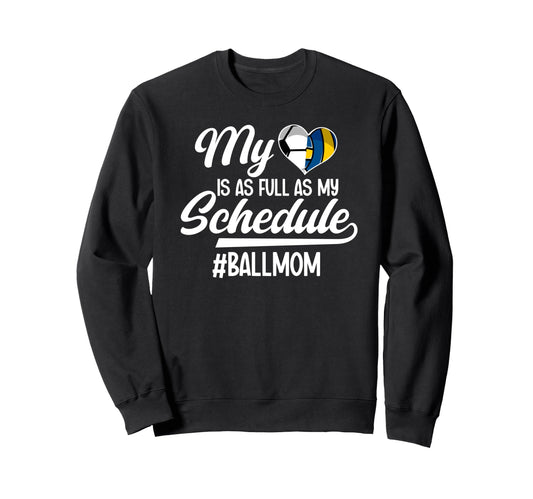 Ball Mom Proud Soccer Volleyball Sweatshirt - Aesthetic Graphic for Adults - T-Shirt, Sweatshirt, Hoodie