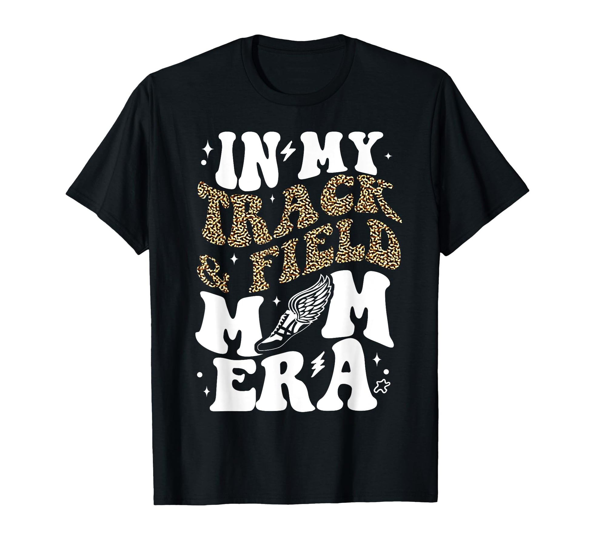 My Track And Field Mom Era T-Shirt - Streetwear Style Men Women - T-Shirt, Sweatshirt, Hoodie