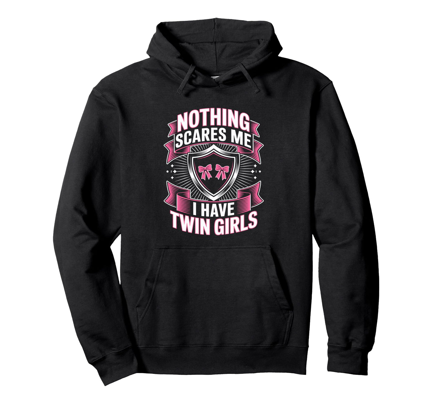 Nothing Scares Me I Have Twin Dad Hoodie - Minimalist Print for Adults - T-Shirt, Sweatshirt, Hoodie