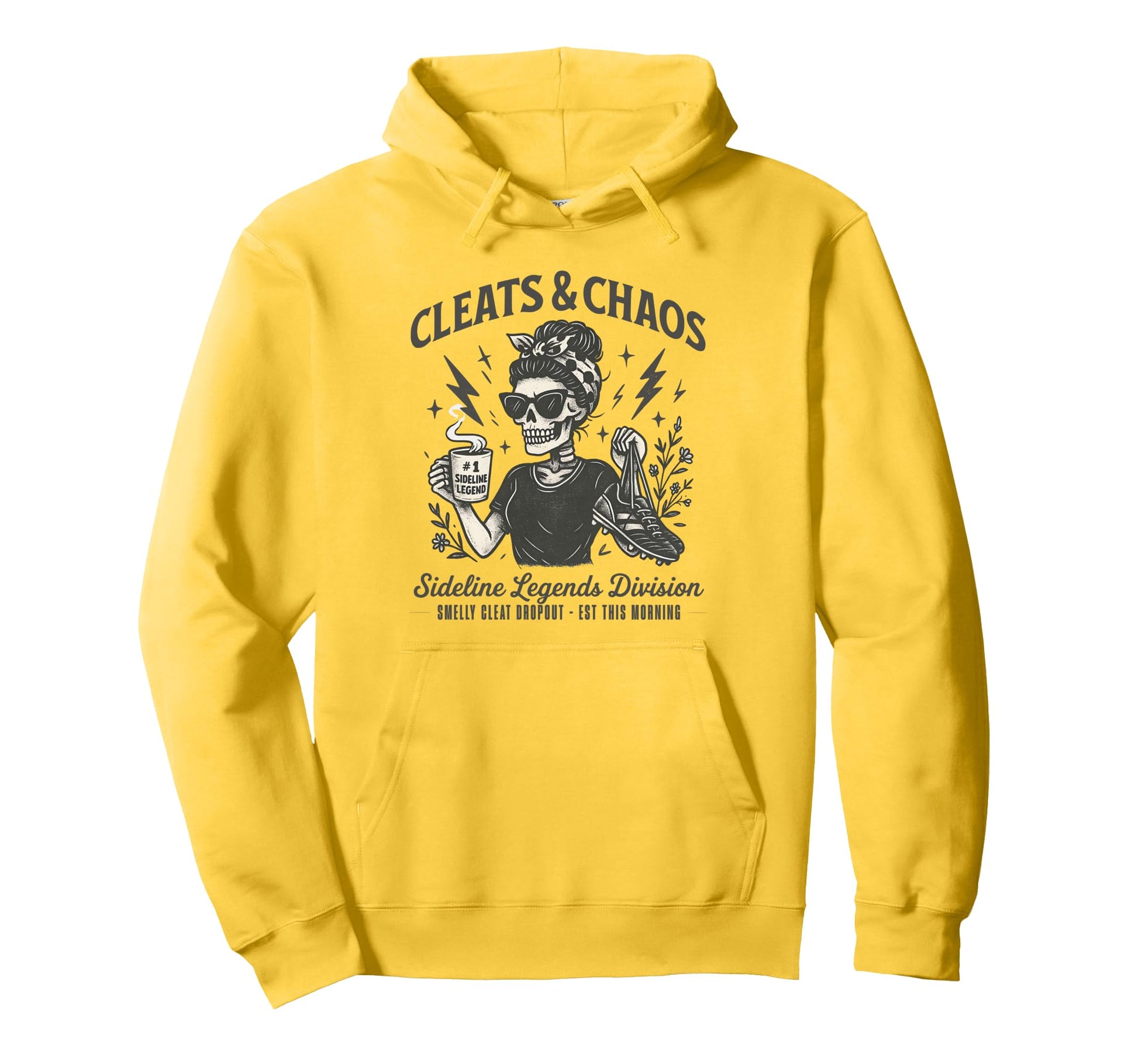 Cleats Chaos Skeleton Soccer Mom Mama Hoodie - Unique Graphic Unisex - T-Shirt, Sweatshirt, Hoodie