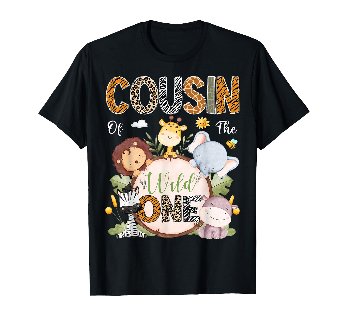 Cousin Wild One 1St Birthday Safari Jungle T-Shirt - Graphic Print Unisex - T-Shirt, Sweatshirt, Hoodie