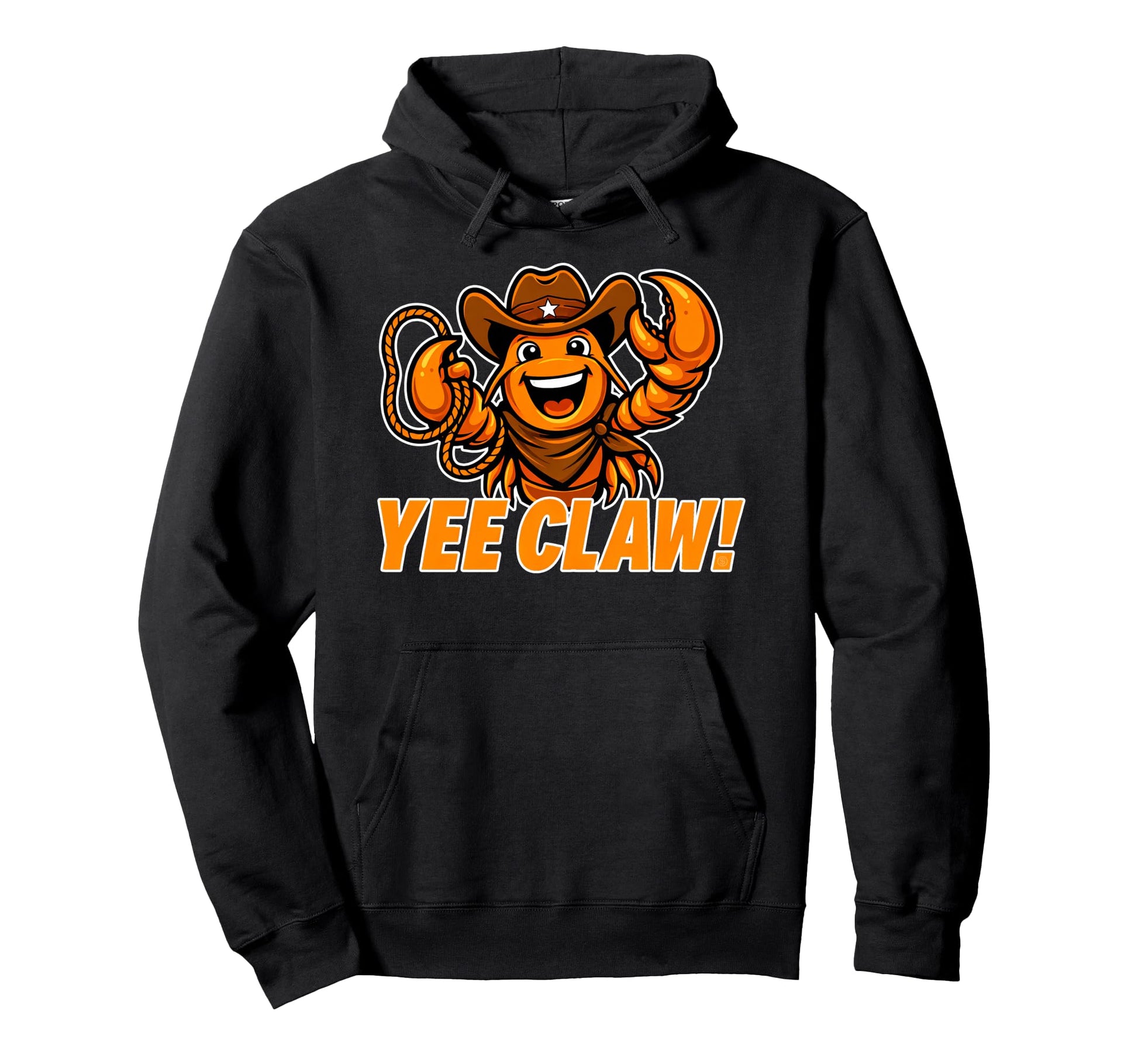 Yee Claw Funny Crawfish Cowboy Hoodie - Fun Novelty Design for Adults - T-Shirt, Sweatshirt, Hoodie