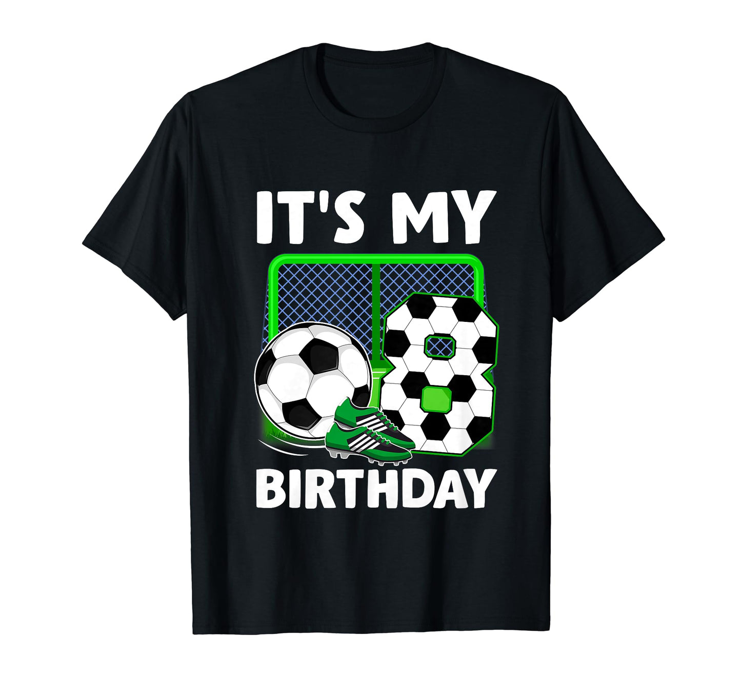 Its My 8Th Soccer Party 8 Year Old T-Shirt - Novelty Apparel Men Women - T-Shirt, Sweatshirt, Hoodie