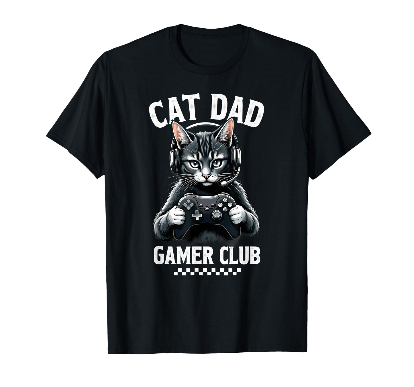 Cat Dad Gamer Club Video Game T-Shirt - Aesthetic Graphic Men Women - T-Shirt, Sweatshirt, Hoodie