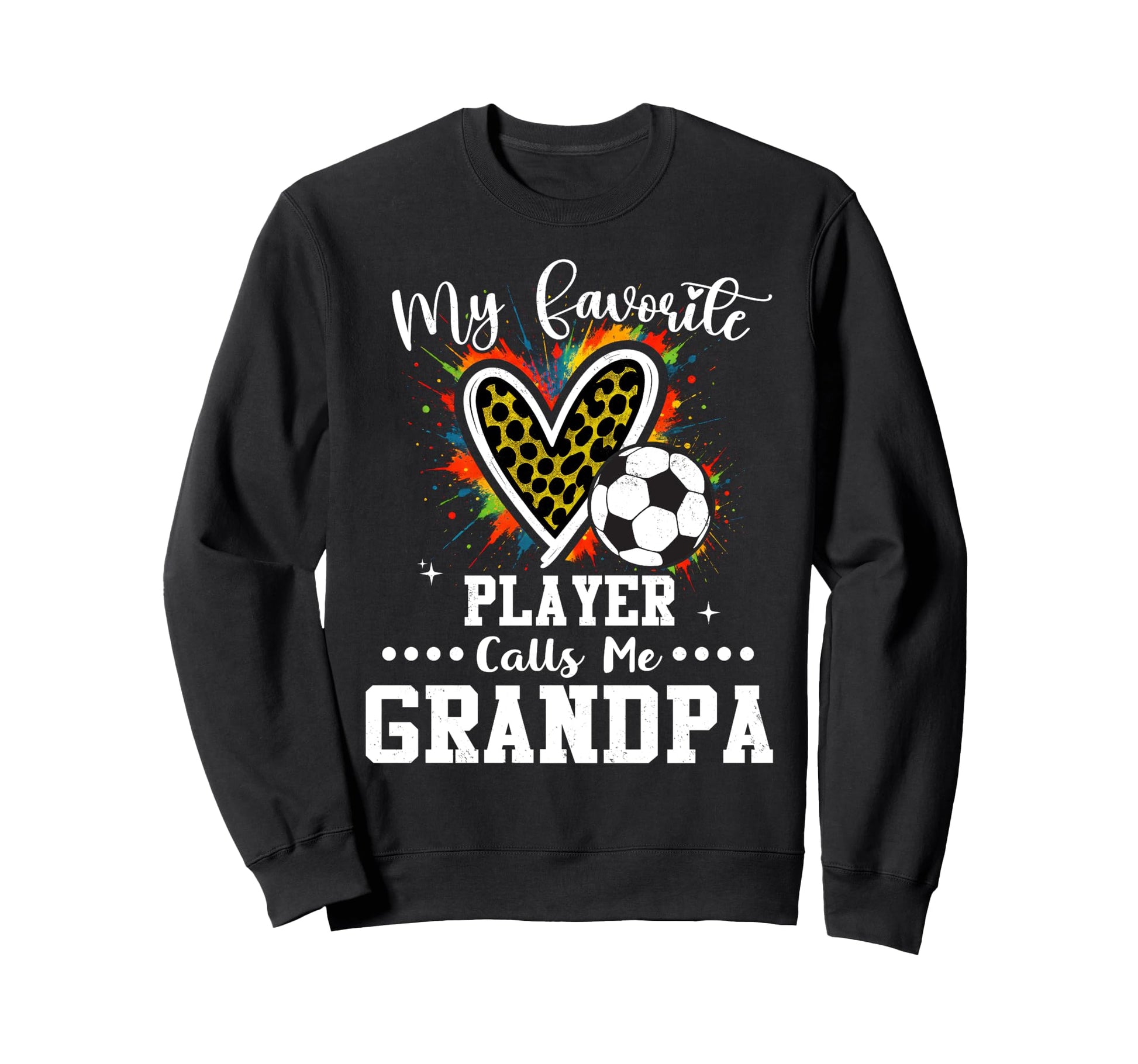 My Favorite Soccer Player Calls Me Sweatshirt - Unique Graphic Men Women - T-Shirt, Sweatshirt, Hoodie