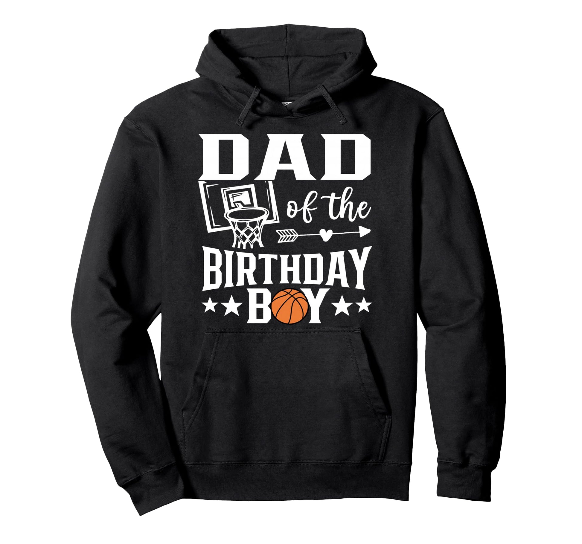 Basketball Dad Birthday Family Hoodie - Aesthetic Graphic Men Women - T-Shirt, Sweatshirt, Hoodie