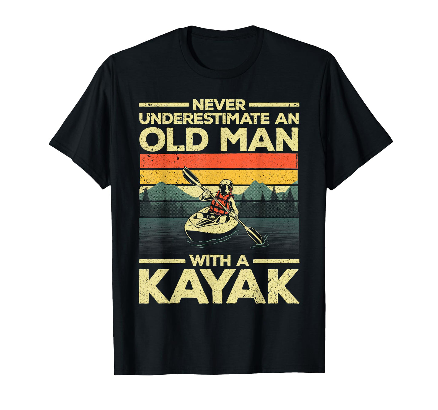 Funny Kayaking Grandpa Kayaker Kayak T-Shirt - Minimalist Print for Adults - T-Shirt, Sweatshirt, Hoodie