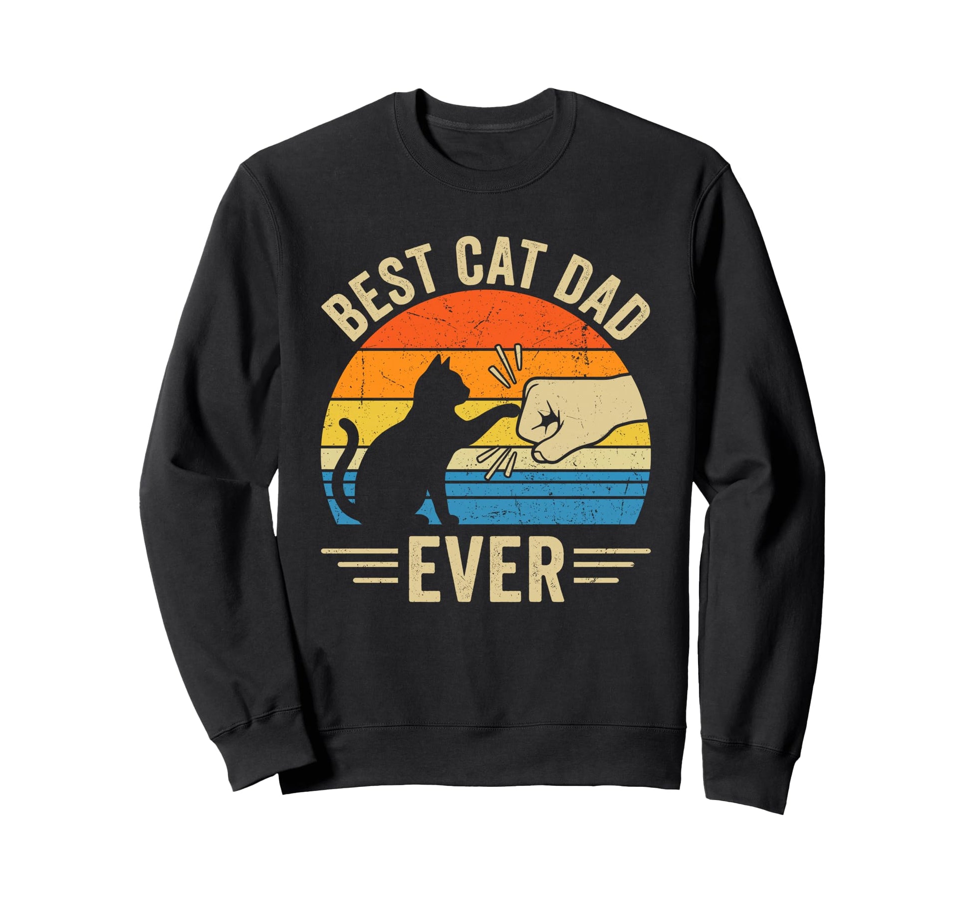 Best Cat Dad Ever Funny Cat Lover Sweatshirt - Aesthetic Graphic Unisex - T-Shirt, Sweatshirt, Hoodie