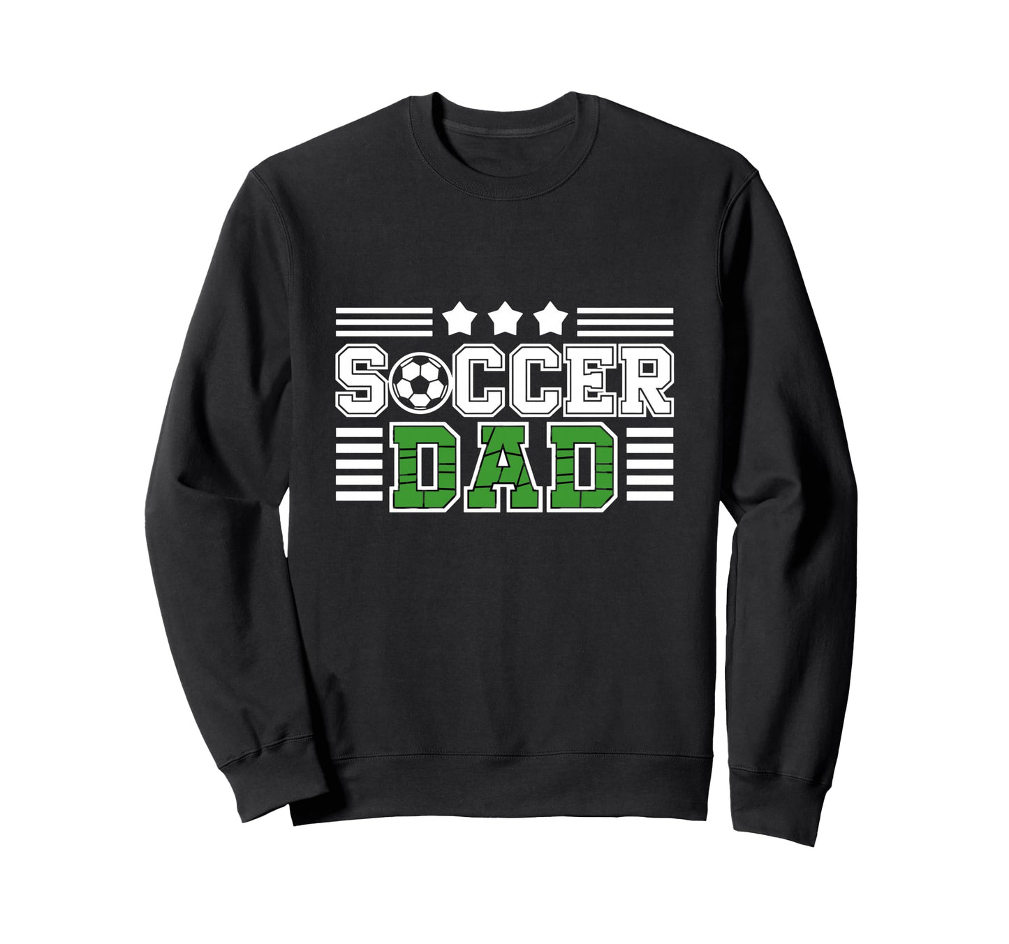 Proud Soccer Dad Stars Sweatshirt - Streetwear Style for Adults - T-Shirt, Sweatshirt, Hoodie