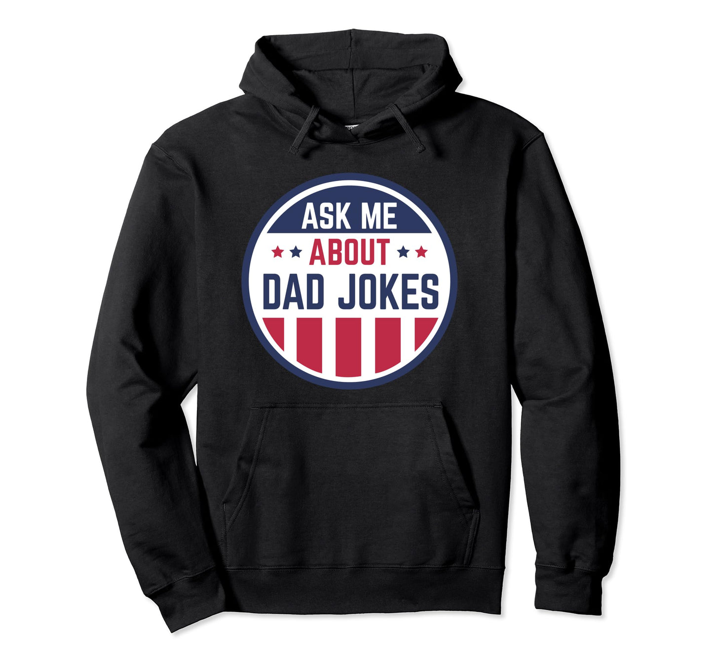 Funny Ask Me About Dad Jokes Lovers Hoodie - Graphic Print Unisex - T-Shirt, Sweatshirt, Hoodie