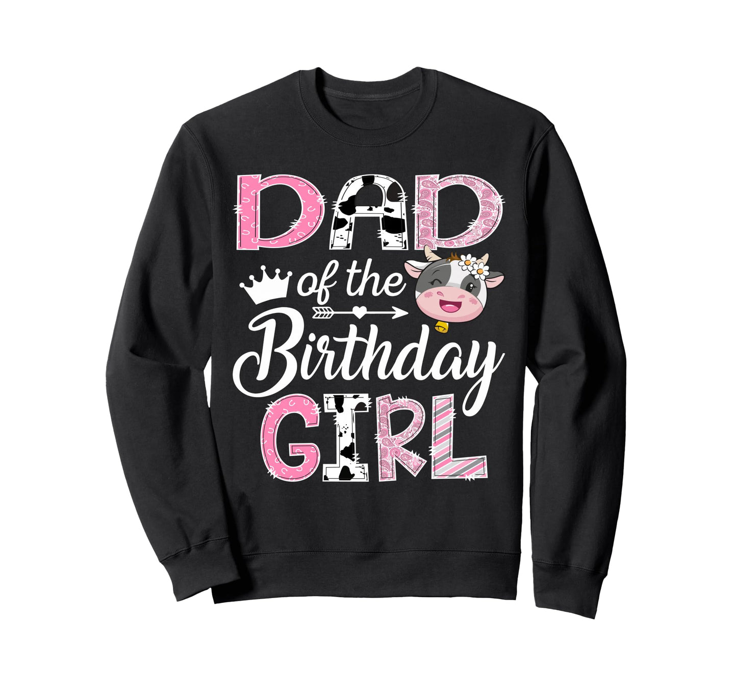 Dad Birthday Farm Cow 1St Birthday Sweatshirt - Minimalist Print Men Women - T-Shirt, Sweatshirt, Hoodie