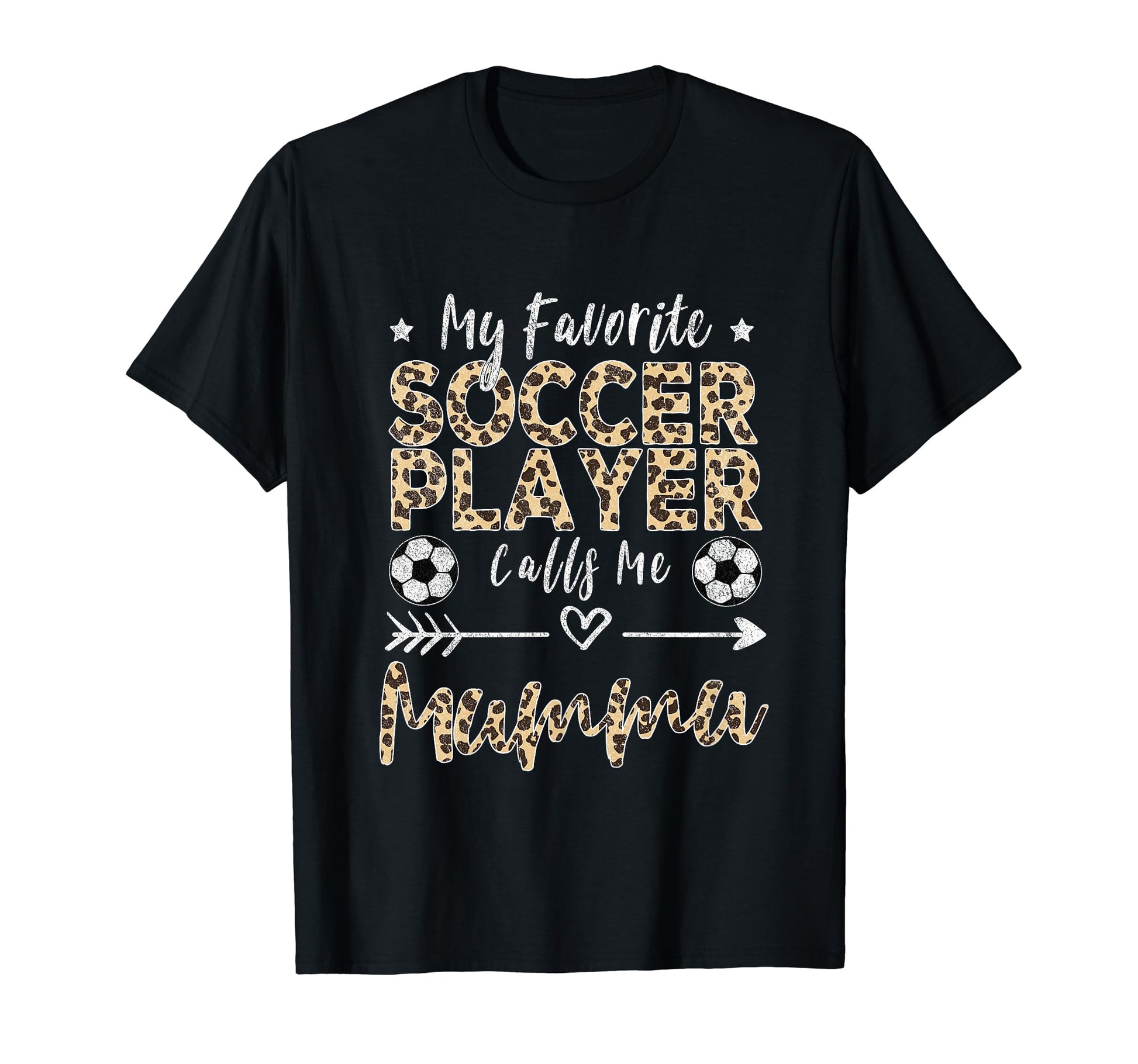 My Favorite Soccer Player Calls Me Mummu T-Shirt - Graphic Print Unisex - T-Shirt, Sweatshirt, Hoodie