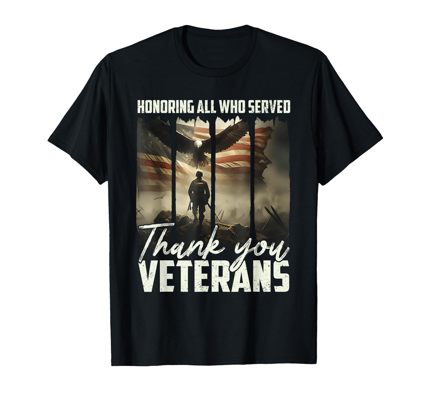 Honoring All Who Served Thank You T-Shirt - Unique Graphic Men Women - T-Shirt, Sweatshirt, Hoodie