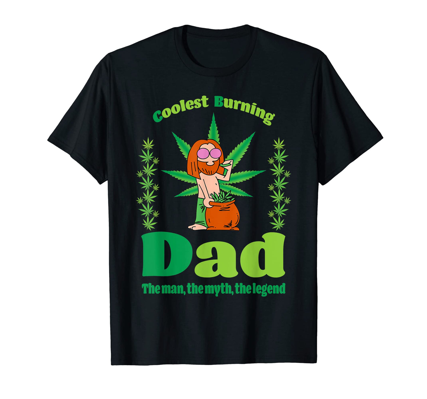 Cbd Myth Legend Stoner Dad Marijuana T-Shirt - Streetwear Style for Adults - T-Shirt, Sweatshirt, Hoodie
